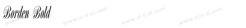 Borden Bold字体转换 Borden Bold字体转换